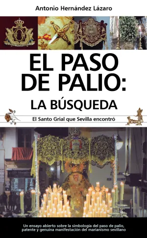 Paso de Palio, El: la Busqueda