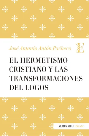 Hermetismo Cristiano y la Transformacion del Logos