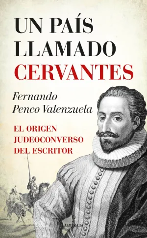 Pais Llamado Cervantes, un