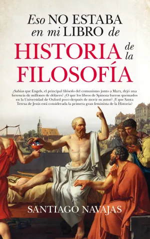 Eso no Estaba en mi Libro de Historia de la Filoso