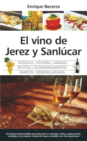 Vino de Jerez y Sanlucar, el