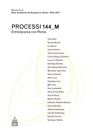 Processi 144_M. Entrelazarse con Roma