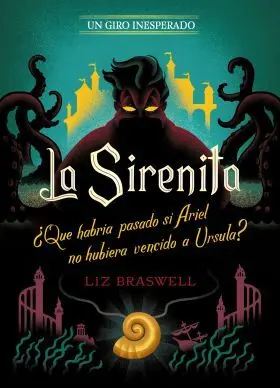 La Sirenita. Un Giro Inesperado