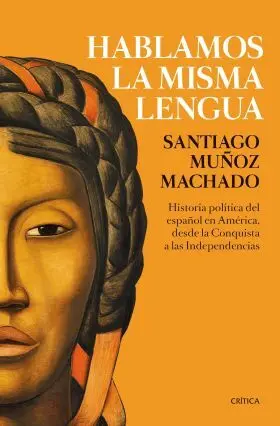 Hablamos la Misma Lengua