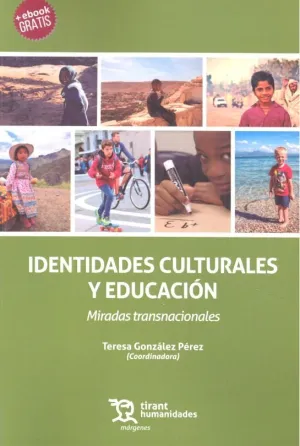 Identidades Culturales y Educacion Miradas Transna