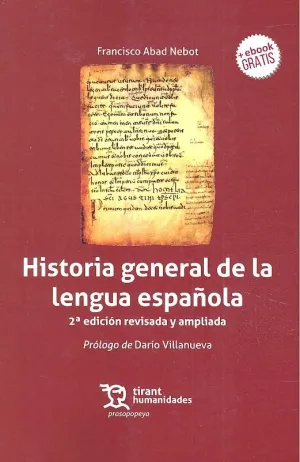 Historia General de la Lengua Española 2 Ed. revisa