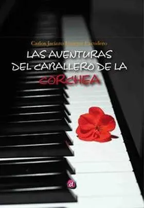 Las Aventuras del Caballero de la Corchea