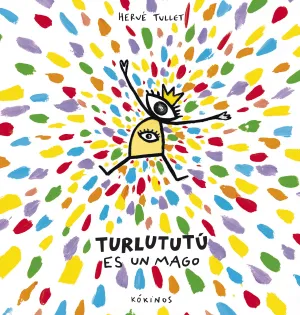 Turlututu Es un Mago