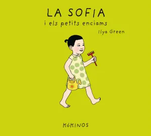 La Sofía I Els Petits Enciams