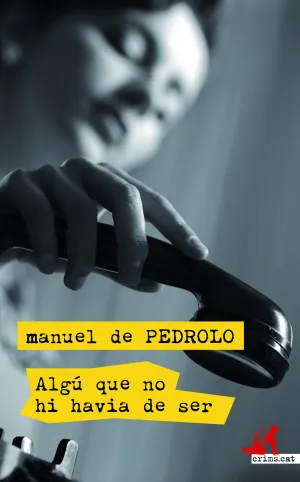 Algu que no Hi Havia de Ser