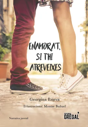 Enamora't, si T'hi Atreveixes