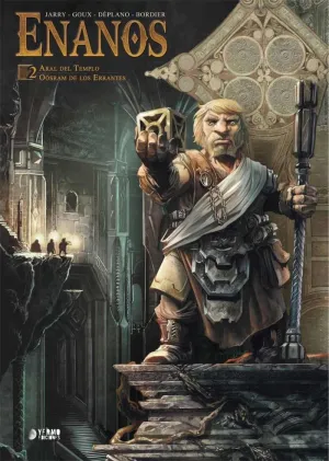 Enanos 02: Aral del Templo / Oösram de los Errante