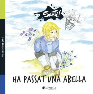 Ha Passat una Abella
