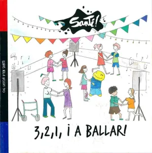 3,2,1 a Ballar!