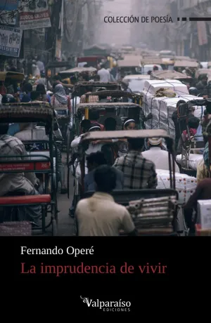 La Imprudencia de Vivir
