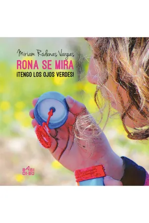 Rona se Mira ­Tengo los Ojos Verdes!