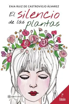 El Silencio de las Plantas