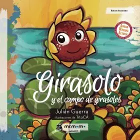 Girasolo y el Campo de Girasoles