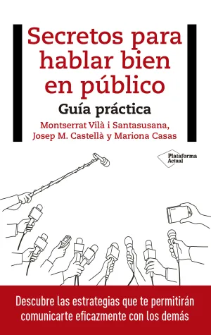 Los Secretos de Hablar Bien en Publico