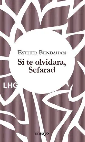 Si te Olvidara, Sefarad
