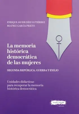 Memoria Historica Democratica de las Mujeres, la