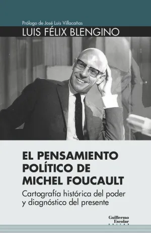 El Pensamiento Político de Michel Foucault