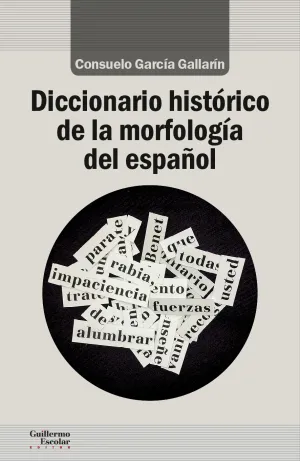 Diccionario Histórico de la Morfología del Español