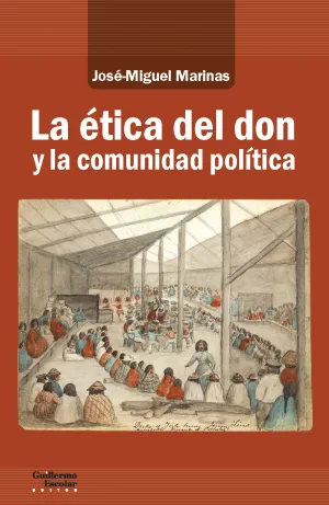 La Ética del Don y la Comunidad Política
