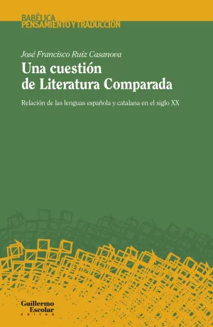 Una Cuestión de Literatura Comparada