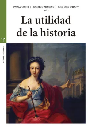 La Utilidad de la Historia