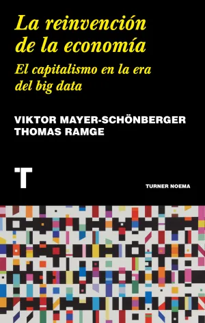 La Reinvención de la Economía