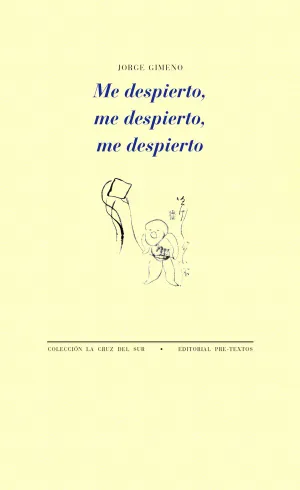 Me Despierto, me Despierto, me Despierto
