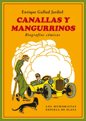 Canallas y Mangurrinos