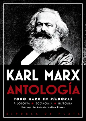 Antología. Todo Marx en Píldoras