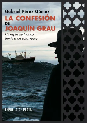 La Confesión de Joaquín Grau