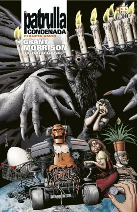 La Patrulla Condenada de Grant Morrison Libro 04: