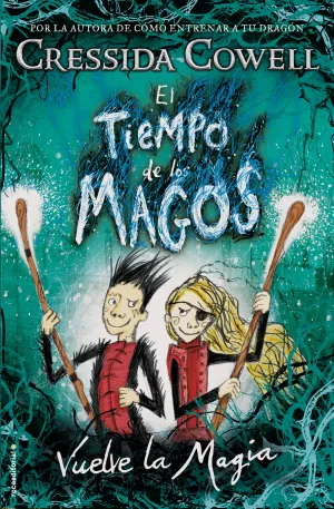Tiempo de los Magos, el. 3 Vuelve la Magia