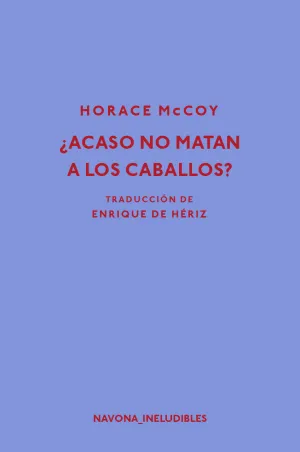 ¿Acaso no Matan a los Caballos?