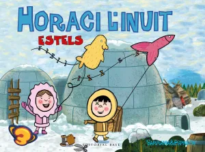 Horaci L Inuit. Estels