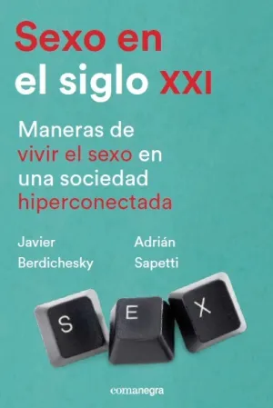 Sexo en el Siglo Xxi