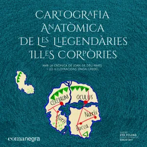 Cartografia Anatòmica de les Llegendàries Illes Corpòries