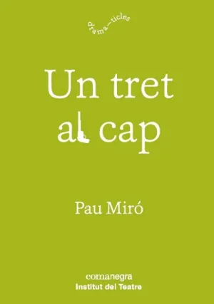 Un Tret Al Cap