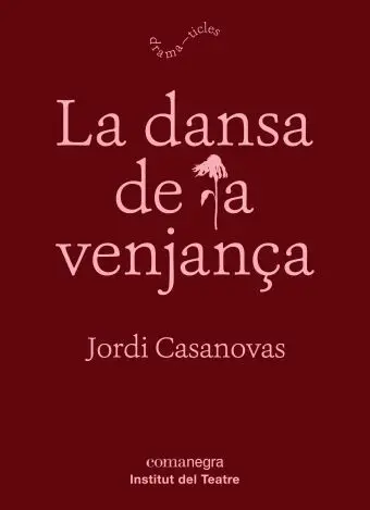 La Dansa de la Venjança