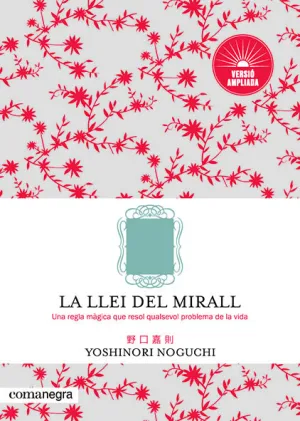La Llei del Mirall (Versió Ampliada)