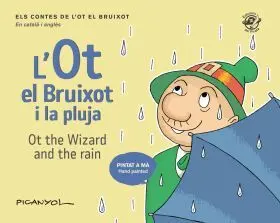 Ot el Bruixot I la Pluja,La