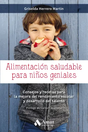 Alimentacion Saludable para Niños Geniales