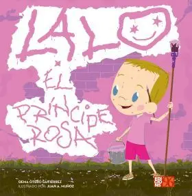 Lalo, el Príncipe Rosa