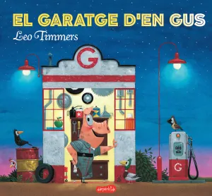 El Garatge D en Gus