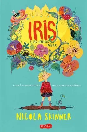 Iris y las Semillas Magicas