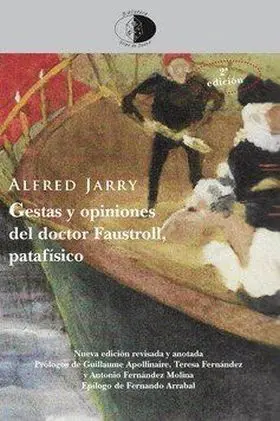 Gestas y Opiniones del Doctor Faustroll, Patafisico